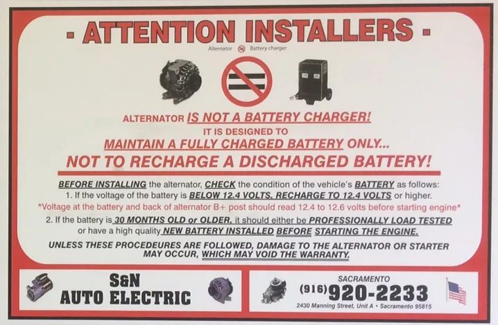Warning sign for alternator installers explaining that alternators maintain charged batteries and should not be used to recharge discharged batteries, with battery voltage and age requirements listed.